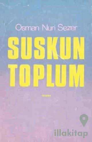 Suskun Toplum