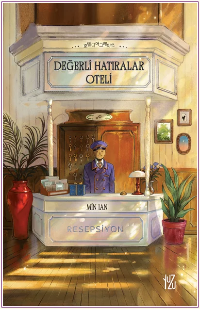 Değerli Hatıralar Oteli -
