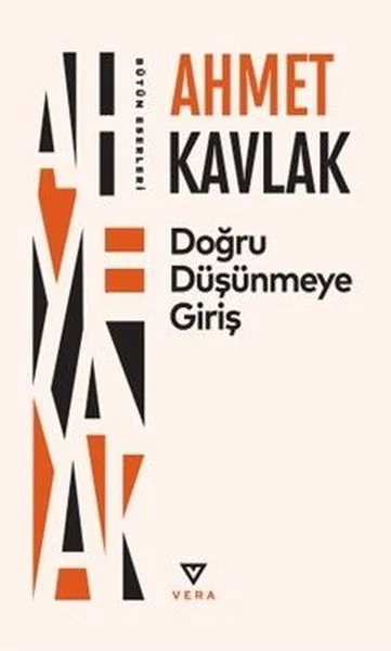 Doğru Düşünmeye Giriş - Bütün Eserleri