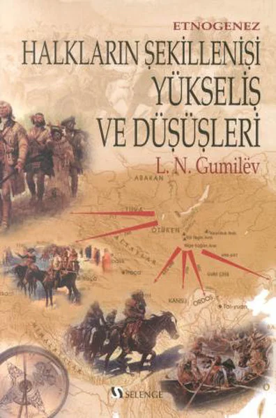 Halkların Şekillenişi Yükseliş ve Düşüşleri
