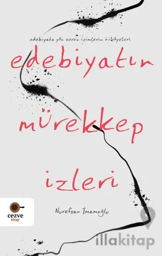 Edebiyatın Mürekkep İzleri