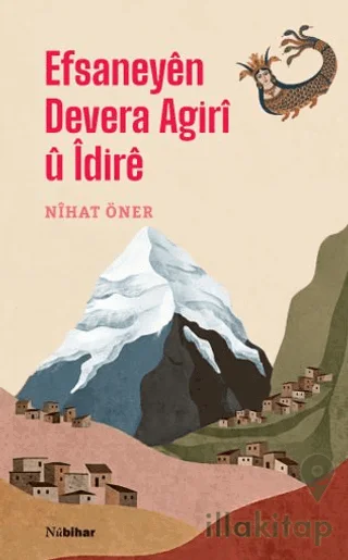 Efsaneyên Devera Agirî û Îdirê
