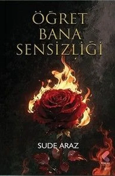 Öğret Bana Sensizliği
