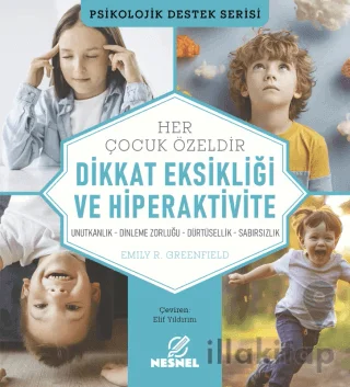 Çocuklarda Dikkat Eksikliği ve Hiperaktivite
