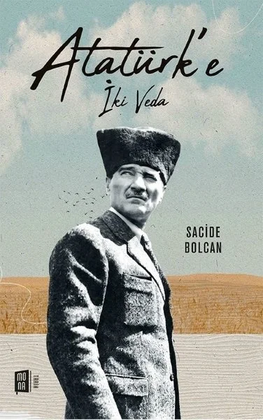 Atatürk'e İki Veda