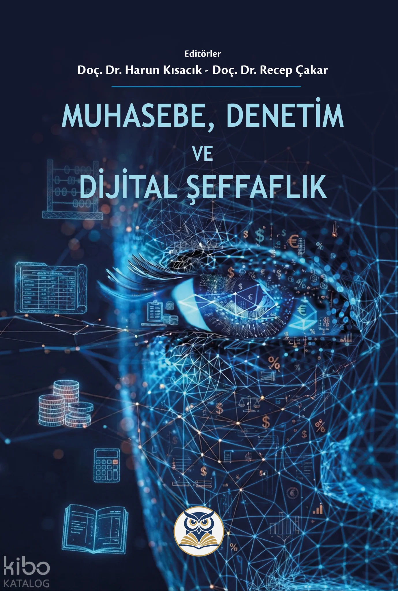 Muhasebe, Denetim ve Dijital Şeffaflık