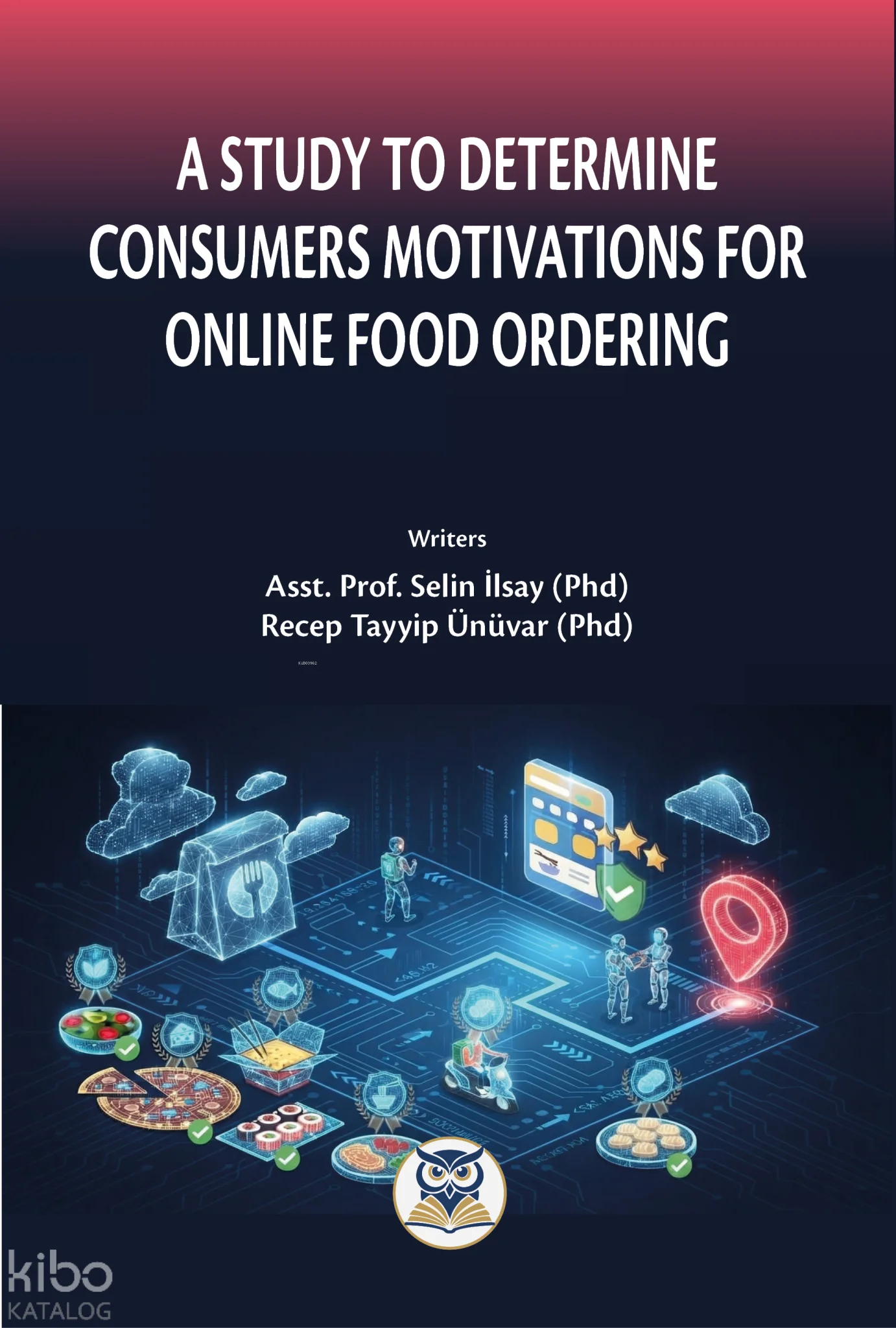 A Study to Determine Consumers Motivations for Online Food Ordering