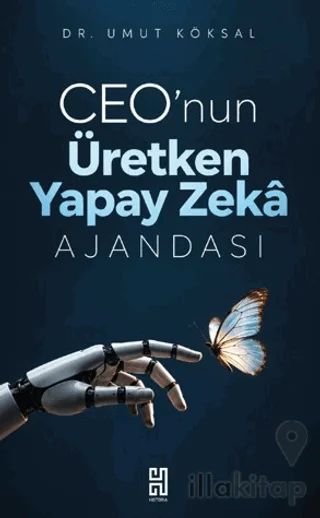 CEO'nun Üretken Yapay Zeka Ajandası