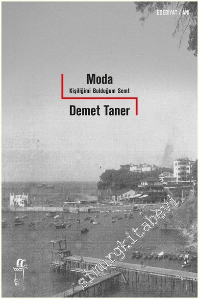 Moda: Kişiliğimi Bulduğum Semt -