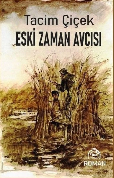 Eski Zaman Avcısı