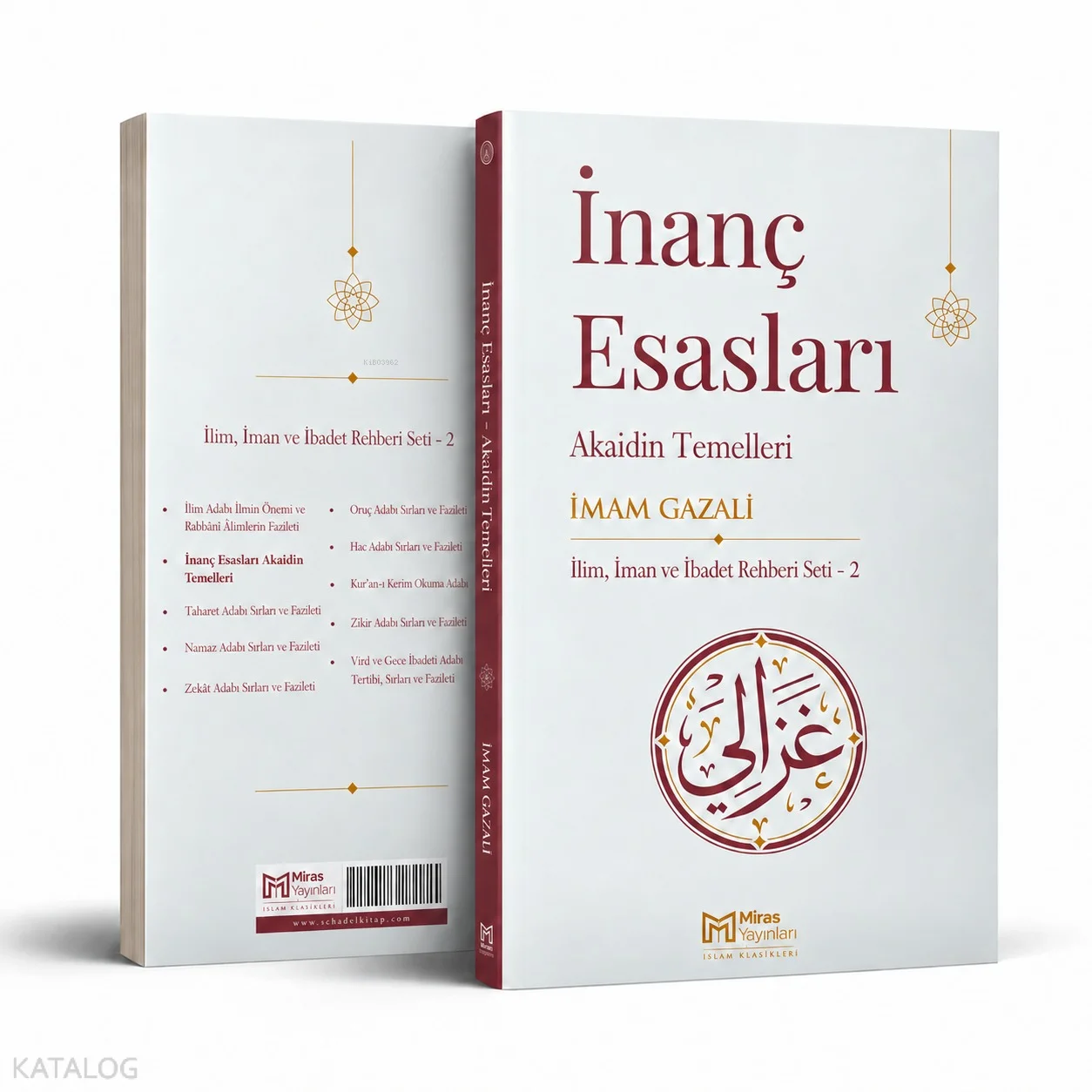 İnanç Esasları – Akaidin Temelleri