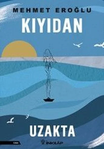 Kıyıdan Uzakta