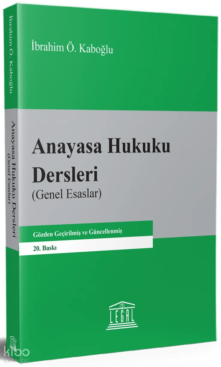 Anayasa Hukuku Dersleri (Genel Esaslar)