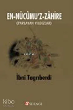 En-Nücumu'z-Zahire; Parlayan Yıldızlar