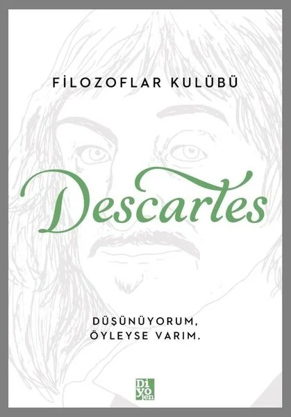 Descartes - Filozoflar Kulübü