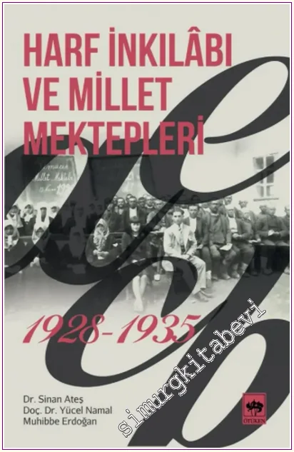Harf İnkılabı ve Millet Mektepleri (1928-1935) -