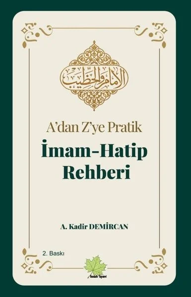 A'dan Z'ye Pratik İmam - Hatip Rehberi
