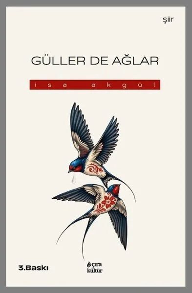 Güller de Ağlar