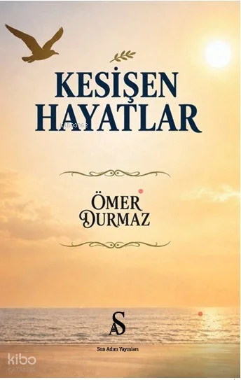 Kesişen Hayatlar