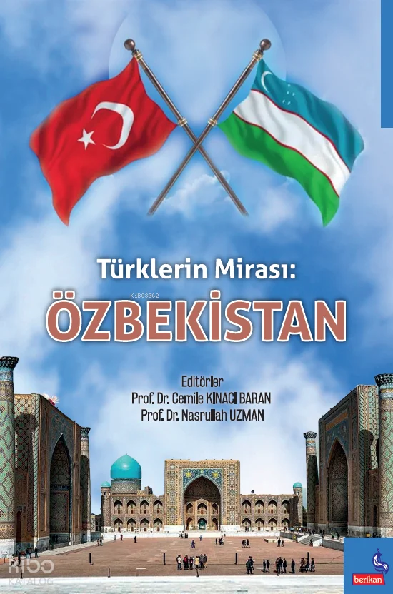 Türklerin Mirası: Özbekistan