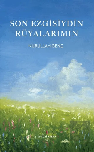 Son Ezgisiydin Rüyalarımın