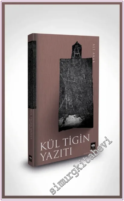 Kül Tigin Yazıtı CİLTLİ -