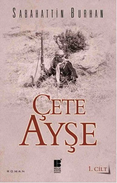 Ayşe Çete 1. Cilt