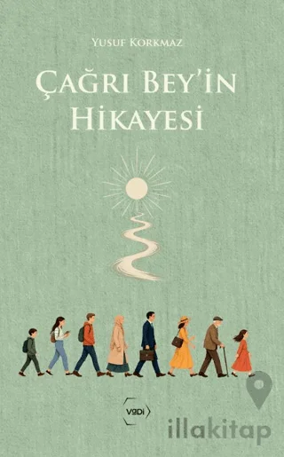 Çağrı Bey'in Hikayesi