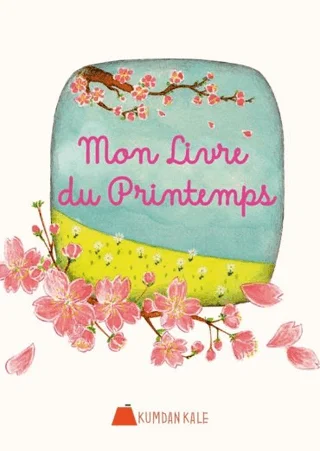 Mon Livre Du Printemps