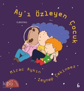 Ay'ı Özleyen Çocuk
