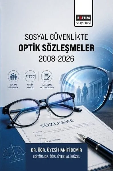 Sosyal Güvenlikte Optik Sözleşmeler 2008 - 2026