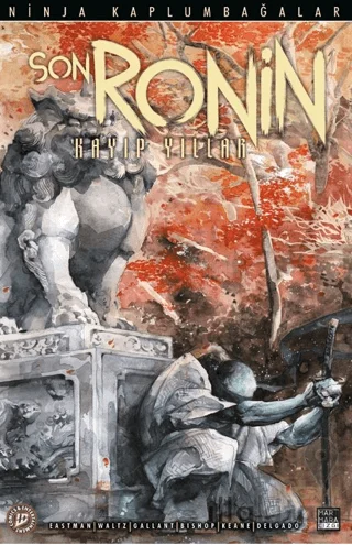 Ninja Kaplumbağalar - Son Ronin Kayıp Yıllar Sayı 2