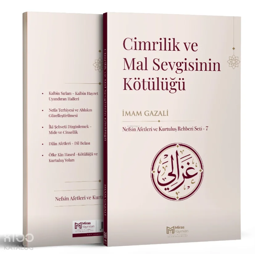 Cimrilik ve Mal Sevgisinin Kötülüğü