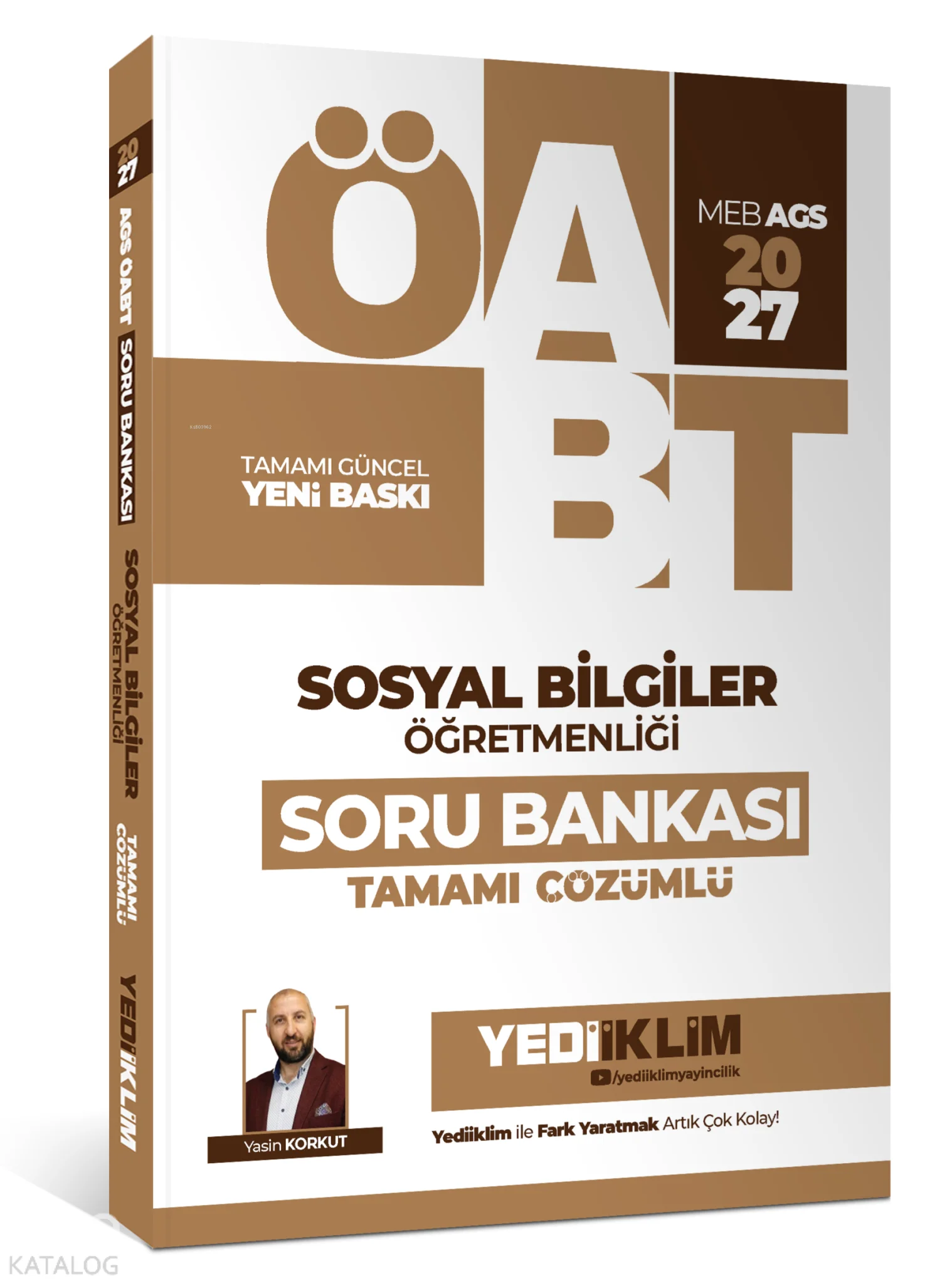 Yediiklim 2027 MEB AGS ÖABT  Sosyal Bilgiler Öğretmenliği  Tamamı Çözümlü Soru Bankası