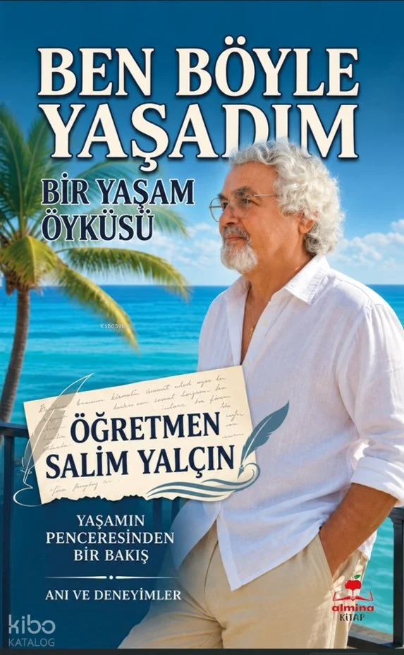 Ben Böyle Yaşadım