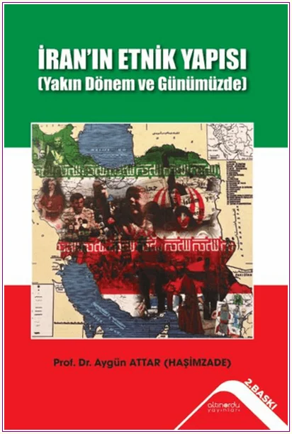 İran'ın Etnik Yapısı (Yakın Dönem ve Günümüzde) -