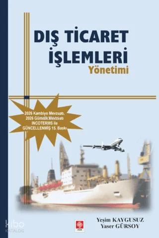 Dış Ticaret İşlemleri Yönetimi