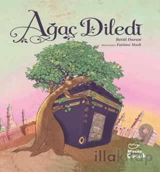 Ağaç Diledi