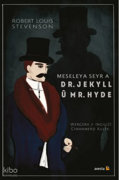 Meseleya Seyr A Dr. Jekyyl Û Mr. Hyde