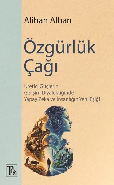 Özgürlük Çağı