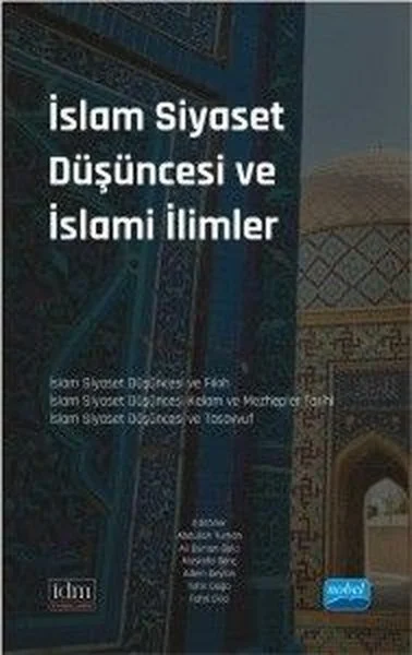 İslam Siyaset Düşüncesi ve İslami İlimler