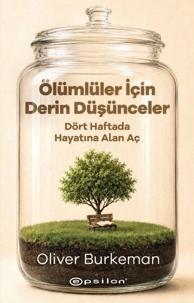 Ölümlüler İçin Derin Düşünceler