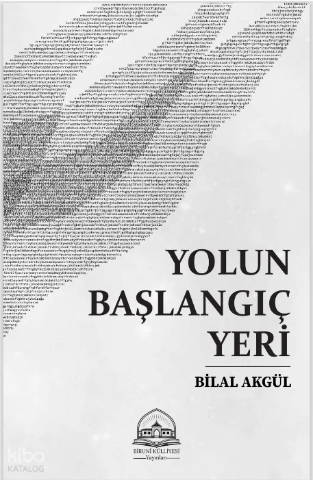 Yolun Başlangıç Yeri