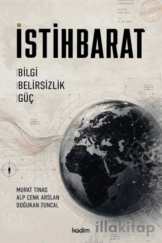 İstihbarat: Bilgi, Belirsizlik, Güç