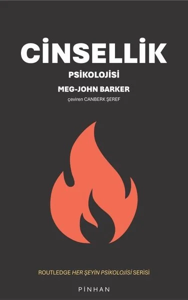 Cinsellik Psikolojisi - Routledge Her Şeyin Psikolojisi Serisi