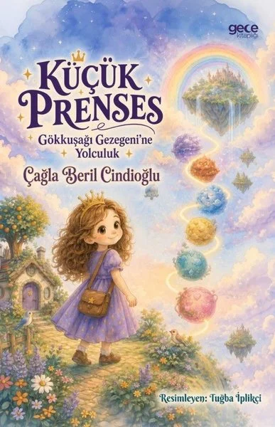 Küçük Prenses - Gökkuşağı Gezegeni'ne Yolculuk