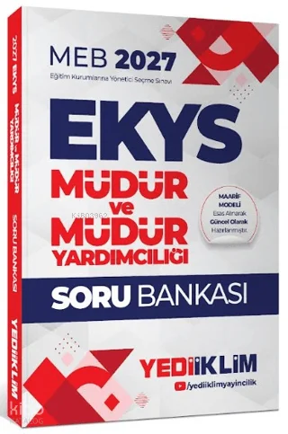Yediiklim 2027 MEB EKYS Müdür ve Müdür Yardımcılığı Soru Bankası