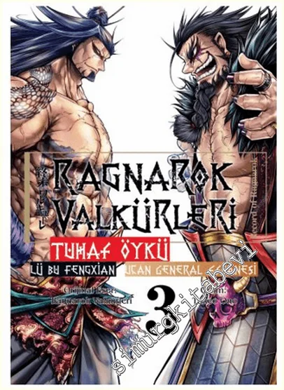 Ragnarok Valkürleri - Tuhaf Öykü : Lü Bu Fengxian - Uçan General Efsabesi -  Cilt 3 -
