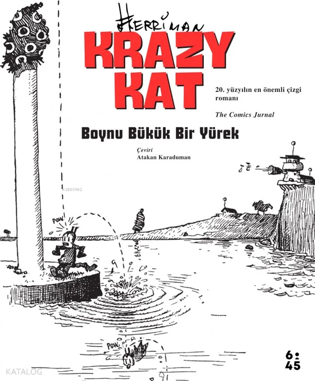 Krazy Kat – Boynu Bükük Bir Yürek