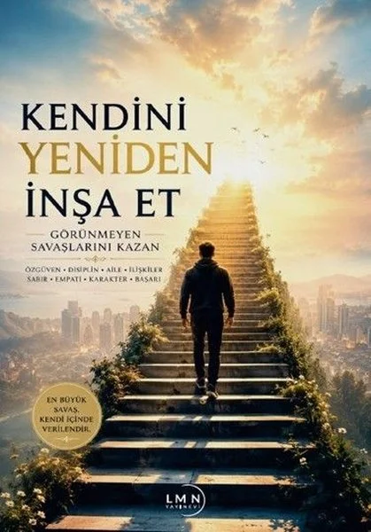 Kendini Yeniden İnşa Et